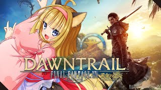 【 FF14 】狐はFF14の世界でまったりなにかする！！まずは最新に追いつくところから…？【 Vtuber 】