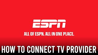 How to Link Your TV Provider to MyDisney for ESPN Unlimited Access!