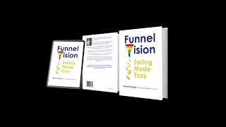 Funnel Vision Selling Made Easy - Chapter Images