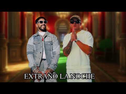 Anuel , Kevin Ronldan - Extraño la noche