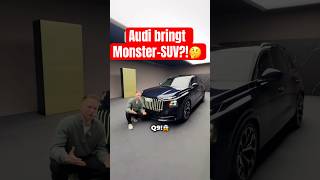 Was geht jetzt ab bei Audi?😳😳 #audi #q9 #audiq9 #suv #autos #v8