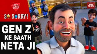 So Sorry: GEN Z Ke Saath Neta JI | GENZ Protest | Rahul Gandhi | PM Modi | Arvind Kejriwal | CM Yogi