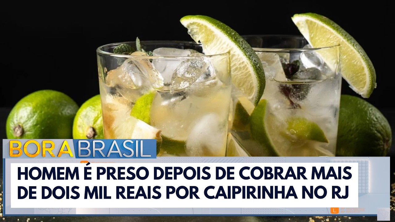 Homem cobra R$2.500 de turista por caipirinha e é preso no RJ | Bora Brasil