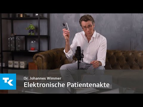 Elektronische Patientenakte I Dr. Johannes Wimmer