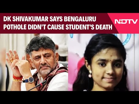 Bengaluru News | "False": DK Shivakumar Says Bengaluru Pothole Didn't Cause Student's Death