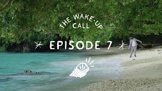 The Wake Up Call with Ray O'Leary: Episode 7
