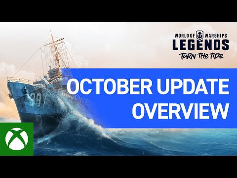 World of Warships: Legends  - October Update Overview Trailer