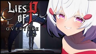 [ LIES OF P : OVERTURE ] TENMA IS FREE TO GAAAAAAAAAAME TODAY [ Phase-