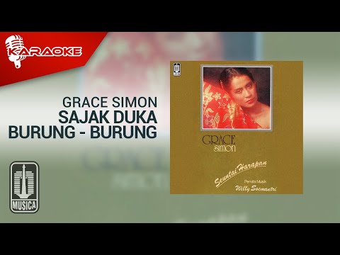 Grace Simon – Sajak Duka Burung – Burung (Official Karaoke Video)