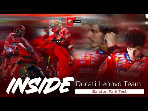 INSIDE Ducati Lenovo Team – EXTRA EPISODE #BalatonTest