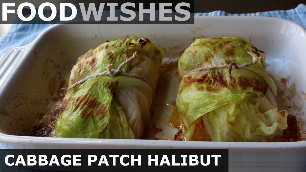 Cabbage Patch Halibut - Fish Roasted in a Leaf