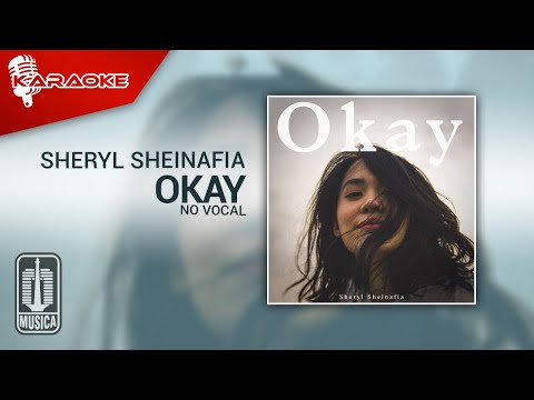 Sheryl Sheinafia – Okay (Official Karaoke Video) | No Vocal – Male Version