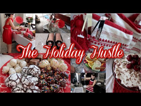 The Holiday Hustle! 9 Holiday Treat Recipes, Holiday Setup, Running Errands, Cookies, Presents &More