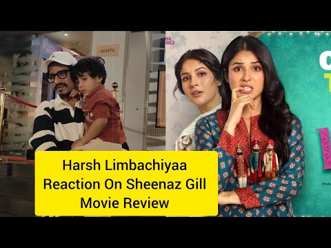 Harsh Limbachiyaa With Son Goliya  Reacts On Shehnaz Gill Ikk Kudi Movie Review | Harsh Limbachiyaa 
