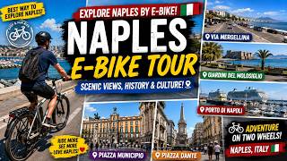 Naples E-Bike Tour 🇮🇹 | Via Mergellina, Porto di Napoli, Municipio & Dante | Best City Ride in Italy