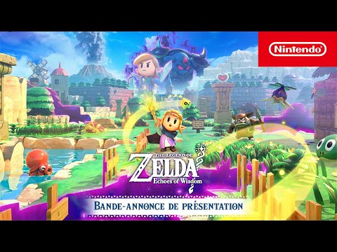 The Legend of Zelda: Echoes of Wisdom – Bande-annonce de présentation (Nintendo Switch)