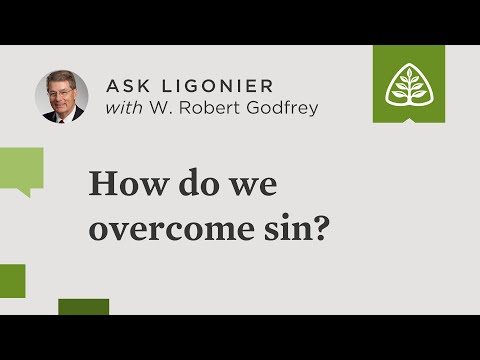 How do we overcome sin?