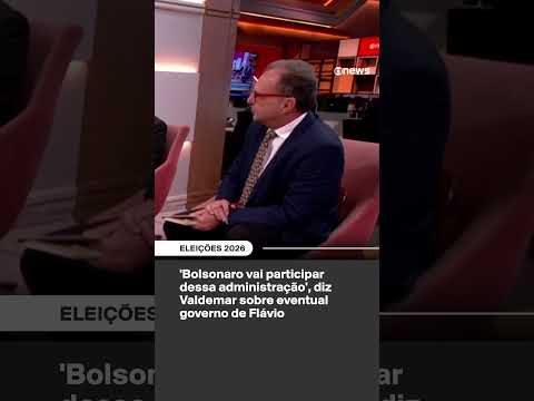 'Bolsonaro vai participar dessa administração', diz Valdemar sobre eventual governo de Flávio