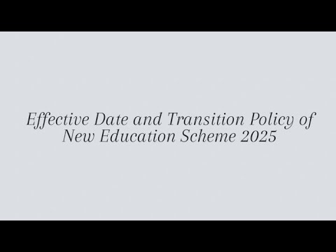 Effective Date and Transition Policy of New Education Scheme 2025