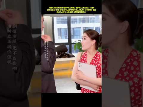 di kira satpam, pria ini di hina mantan pacarnya. dia tidak tau kalau pria ini adalah seorang bos