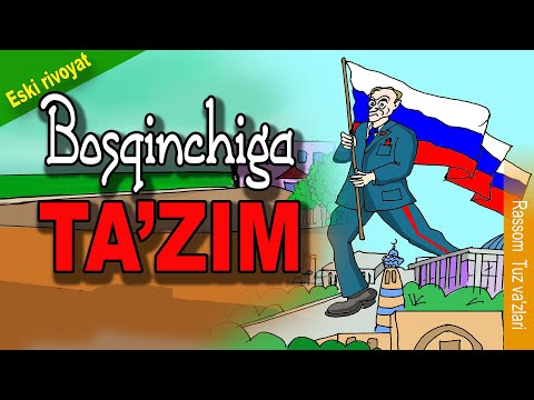 Bosqinchiga ta'zim - Eski rivoyat