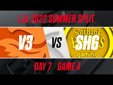 V3 vs SHG｜LJL 2022 Summer Split Day 7 Game 4