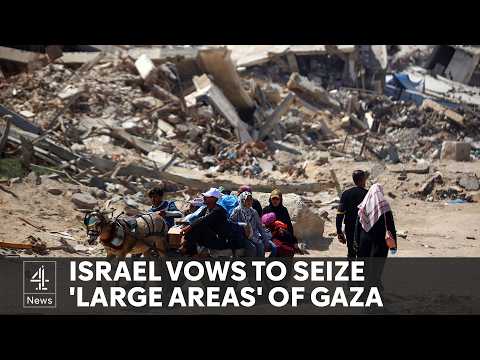 Israel steps up offensive in Gaza aiming to seize ‘large areas’