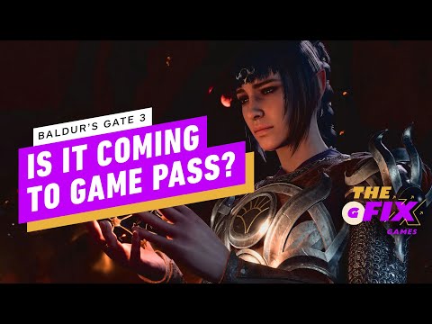 Don't Expect Baldur's Gate 3 on Game Pass, Ever - IGN Daily Fix