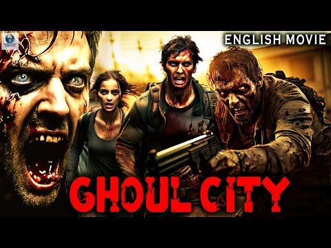 Ghoul City | Zombie Action Movie in English | Hollywood Movie in HD with Eng Sub