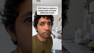 You're a dog in a human suit #skit #funny