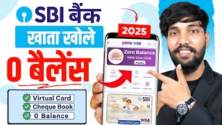 SBI Account Opening Online 2025 | SBI Zero Balance Account Opening Online | Yono Sbi Account Opening