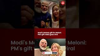 Melody toffee for Meloni: PM Modi's gift video for Italian PM goes viral