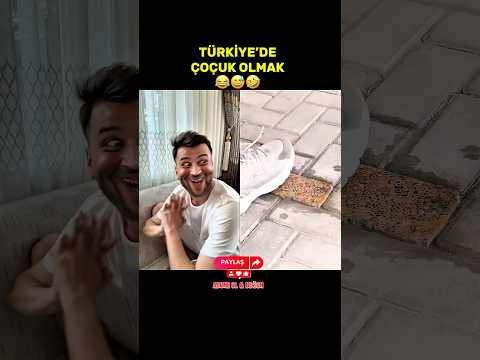 Türkiye’de Çoçuk Olmak 😅 Part 2