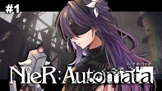 【NieR: Automata 】 first time playthrough!! 【#VSPOEN #NarinMikure】