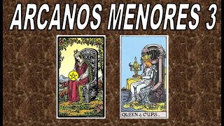 ARCANOS MENORES 3: REINA DE OROS Y REINA DE COPAS
