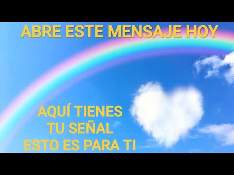 💕AQUÍ TIENES TU SEÑAL ✨ ESCUCHA ESTE MENSAJE ✨✨📩 ES EL MOMENTO 📩✨✨✨