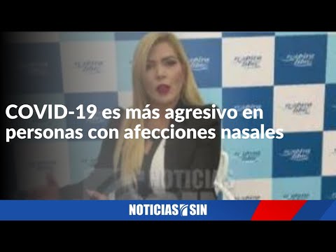 COVID-19 es más agresivo en personas con afecciones nasales