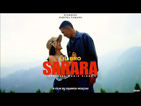 Lil Bro - SARARARA (Official Music Video)