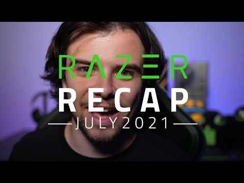 Razer Recap | July