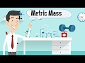Understanding Metric Mass