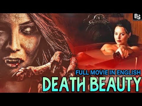 DEATH BEAUTY | Full Hollywood Horror Movie In English | Superhit Horror Action Dracula Movie