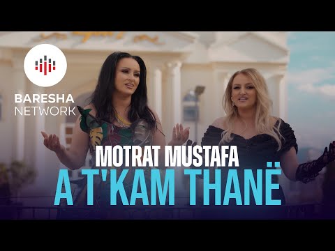 Motrat Mustafa - A t'kam thanë (Official Music Video)