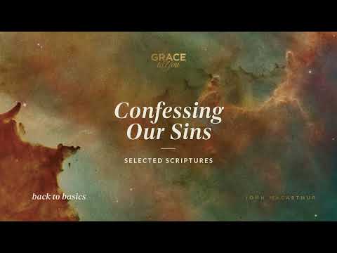 Confessing Our Sins (Selected Scriptures) [Audio Only]