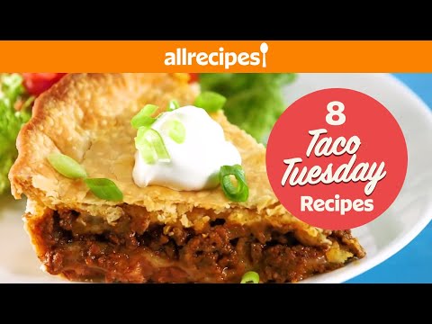8 Taco Tuesday Recipes That are WAY Better Than Just Tacos ? | Taco Casserole, Pie, & Mac n' Cheese