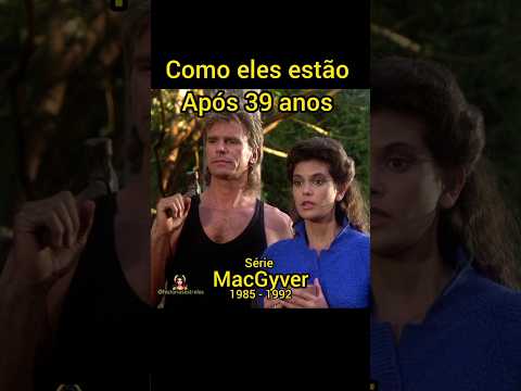 Quem se lembra deste ? Macgyver -Profissão : Perigo. #anos80e90 #antesedepois