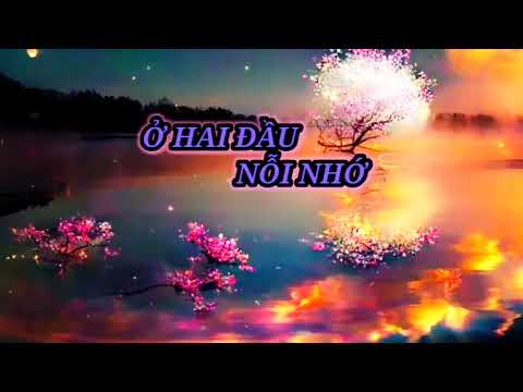 Ở Hai Đầu Nỗi Nhớ Karaoke