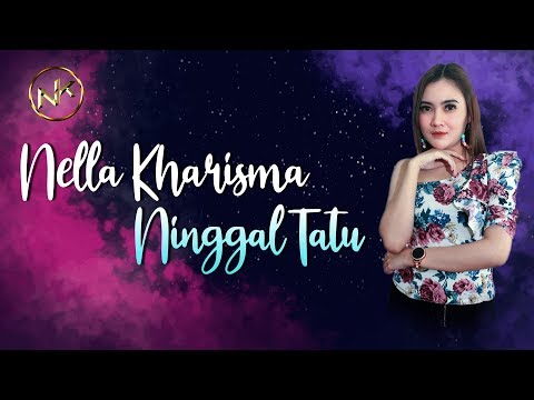 Nella Kharisma - Ninggal Tatu (Official Music Video)