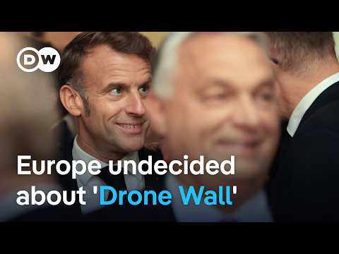 European leaders remain hesitant about funding a 'Drone Wall' | DW News