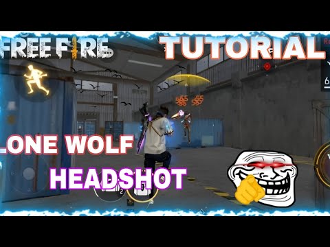 Free Fire | Lone Wolf Headshot | Tutorial ☠️ In Free Fire Garena FF