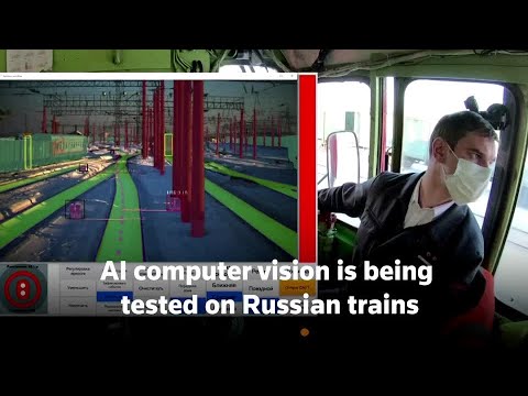 Russian trains to be equipped with computer vision